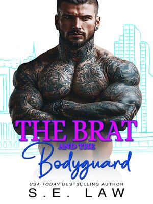cover image of The Brat and the Bodyguard
